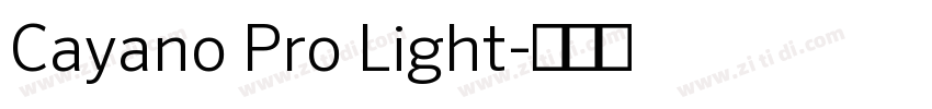 Cayano Pro Light字体转换